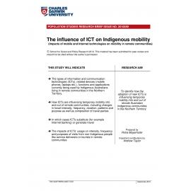The influence of ICT on Indigenous mobility (Impacts of mobile and Internet technologies on mobility in remote communities)