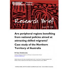 Are peripheral regions benefiting from national policies aimed at attracting skilled migrants? Case study of the Northern Territory of Australia