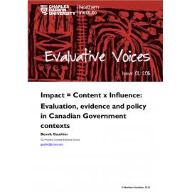 Impact = Content x Influence: Evaluation, evidence and policy in Canadian Government contexts