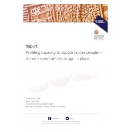 Profiling capacity to support older people in remote communities to age in place