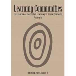 Learning Communities: International Journal of Learning in Social Contexts - Number 11, October 2011