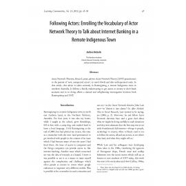 Following Actors: Enrolling the Vocabulary of Actor Network Theory to Talk about Internet Banking in a Remote Indigenous Town