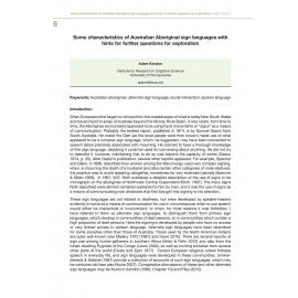 Some characteristics of Australian Aboriginal sign languages with hints for further questions for exploration