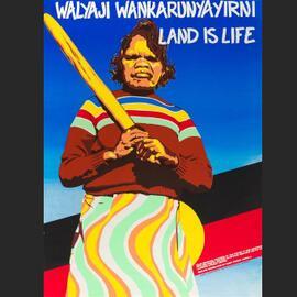 Walyaji wankarunyayirni—land is life