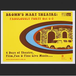 Brown's Mart Theatre: fabulously forty