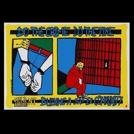 Do the crime - do the time...
